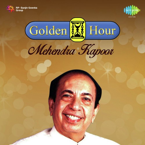 Golden Hour Mehendra Kapoor