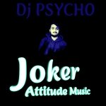 Joker Attitude Music