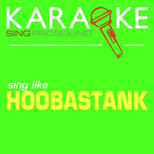 Disappear (In the Style of Hoobastank) [Karaoke Instrumental Version]