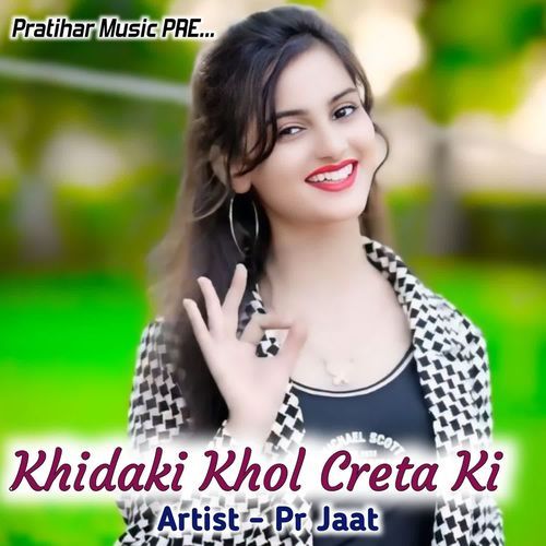 Khidaki Khol Creta Ki