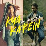 Kya Karein (Lofi Vibie Mix)