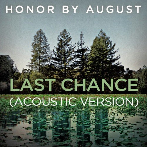 Last Chance (Acoustic Version)_poster_image