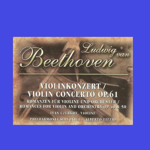 Ludwig van Beethoven - Violin Concerto Op. 61_poster_image