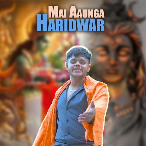 Mai Aaunga Haridwar
