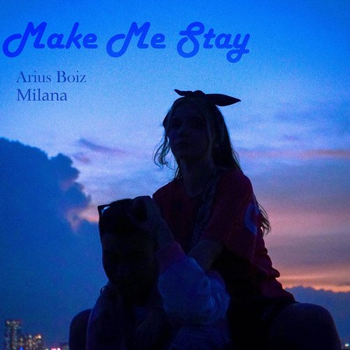 Make Me Stay_poster_image