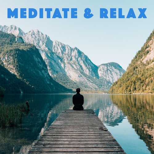 Meditate & Relax