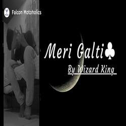 Meri Galti-IgUFfQFWXB4