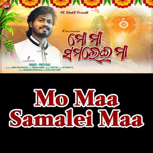 Mo Maa Samalei Maa