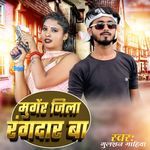 Munger Jila Rangdar Ba