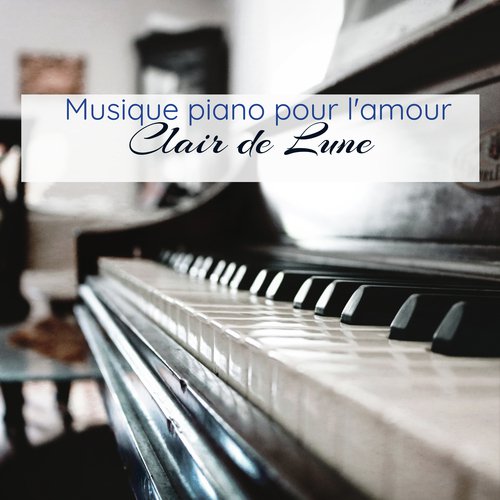 Musique piano pour l'amour – Chansons romantiques des amants