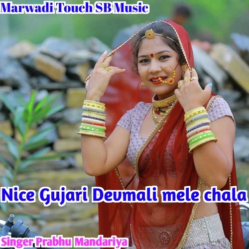 Nice Gurjari Devmali Mele Chala (Rajasthani)