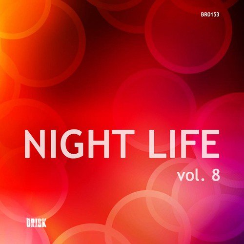 Night Life, Vol. 8