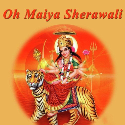 Oh Maiya Sherawali