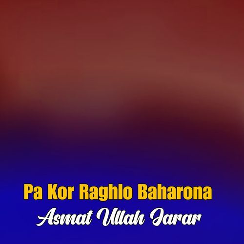 Pa Kor Raghlo Baharona