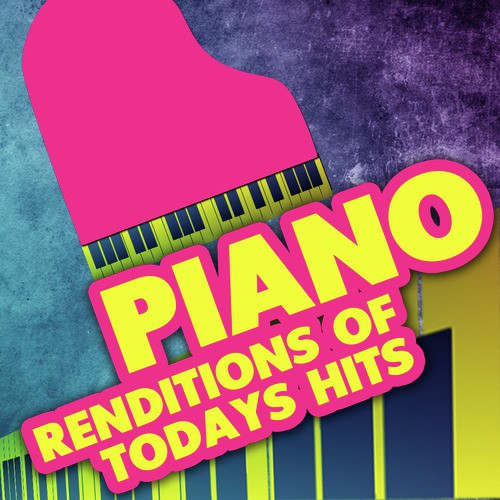 Piano Rendition of Today&#039;s Hits_poster_image