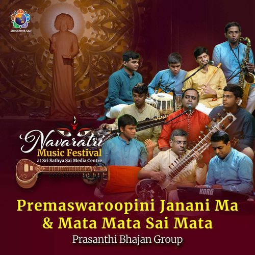 Premaswaroopini Janani Ma & Mata Mata Sai Mata