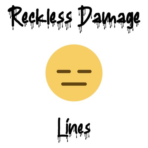 Reckless Damage