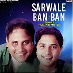 Sarwale Ban Ban