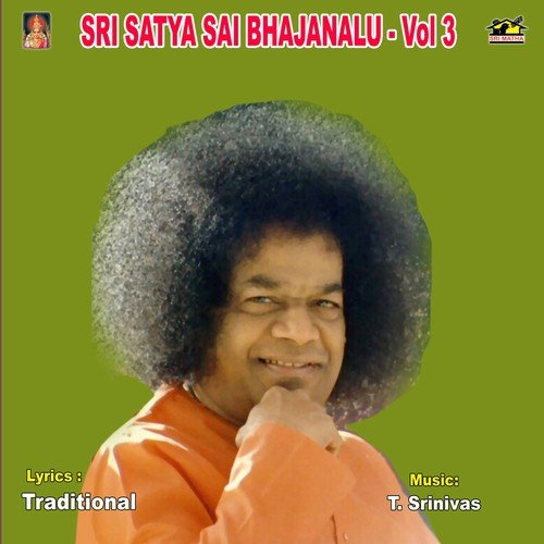 Sri Satya Sai Bhajanalu - Vol3