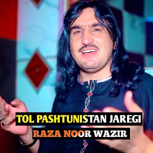 TOL PASHTUNISTAN JAREGI