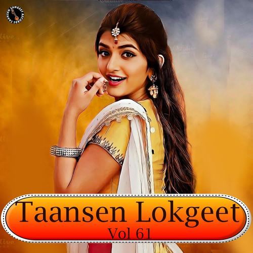 Taansen Lokgeet Vol 61