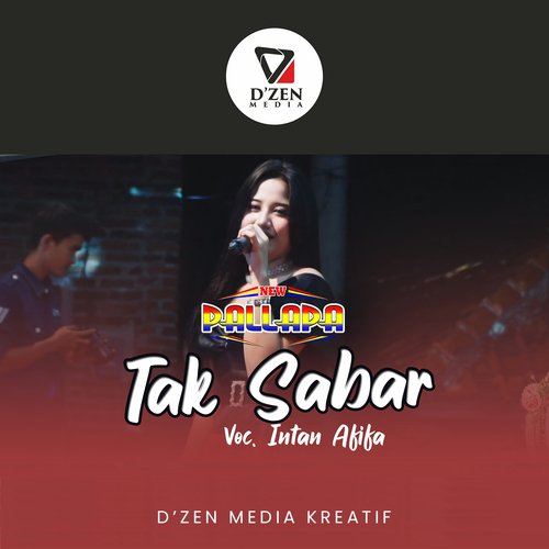 Tak Sabar (New Palapa)