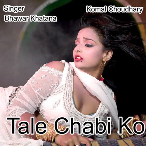 Tale Chabi ko