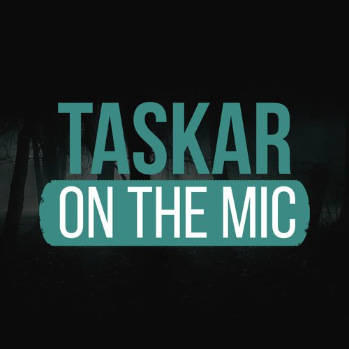 Taskar on the Mic