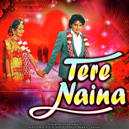 Tere Naina