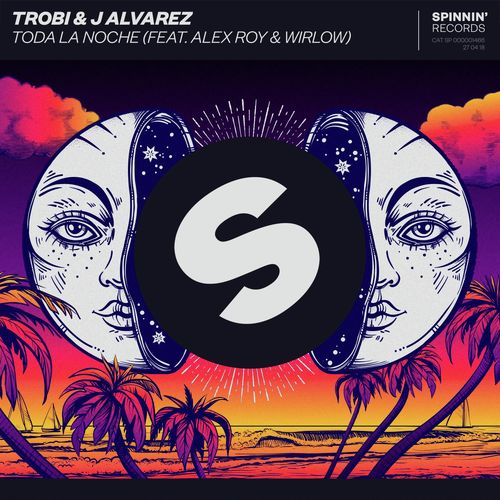 Toda La Noche (feat. Alex Roy & Wirlow)