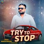 Try To Stop