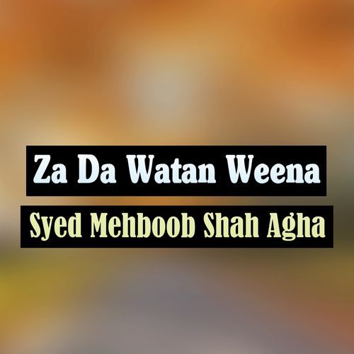 Za Da Watan Weena