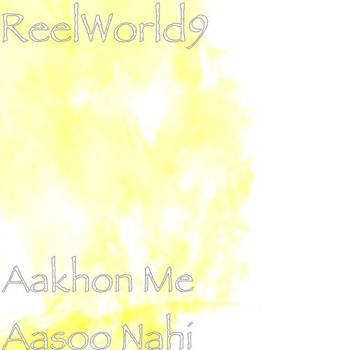 Aakhon Me Aasoo Nahi