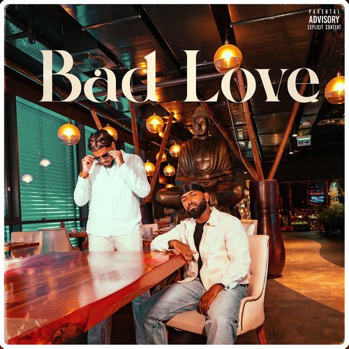 Bad Love