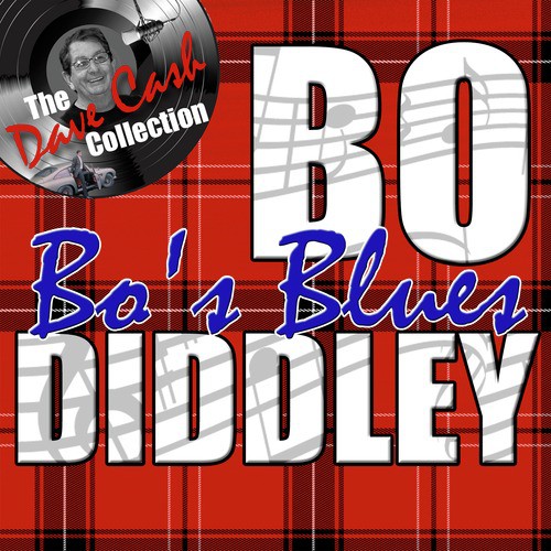 Bo's Blues - [The Dave Cash Collection]
