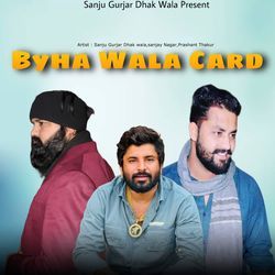 Byha Wala Card-Gh0jBx1WbVw