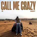 Call Me Crazy