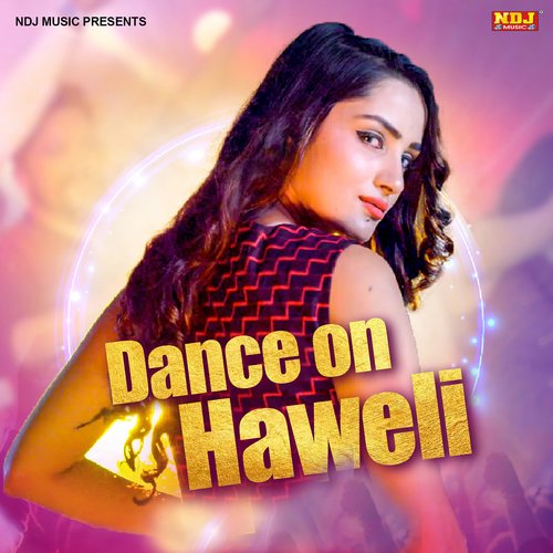 Dance on Haweli