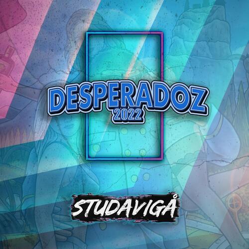 Desperadoz 2022 cover art