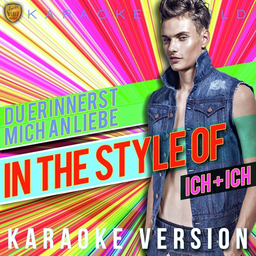 Du Erinnerst Mich an Liebe (In the Style of Ich + Ich) [Karaoke Version] - Single