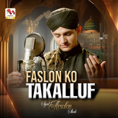 Faslon Ko Takalluf