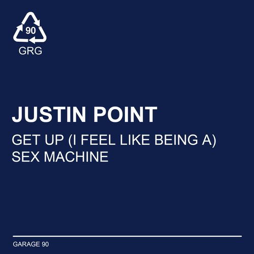 Get up (I Feel Like Being A) Sex Machine [Remixes]