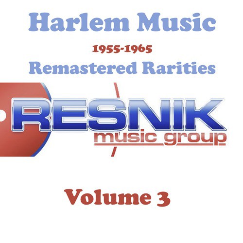 Harlem Music 1955-1965 Remastered Rarities Vol. 3_poster_image