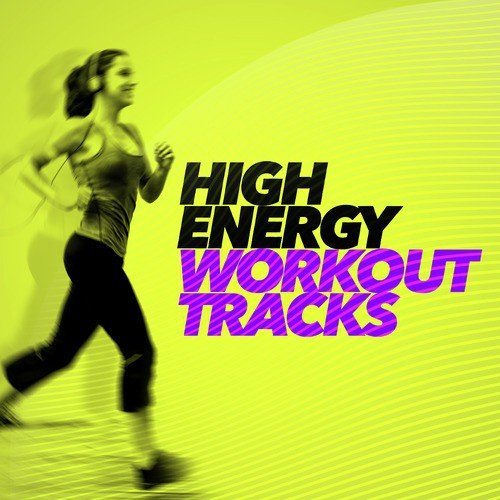 High Energy Workout Tracks_poster_image