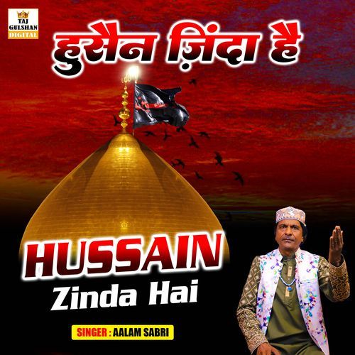 Hussain Zinda Hai