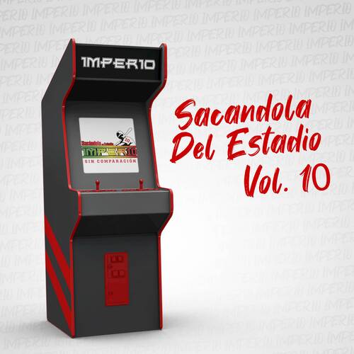 Imperio Sacándola del Estadio, Vol. 10
