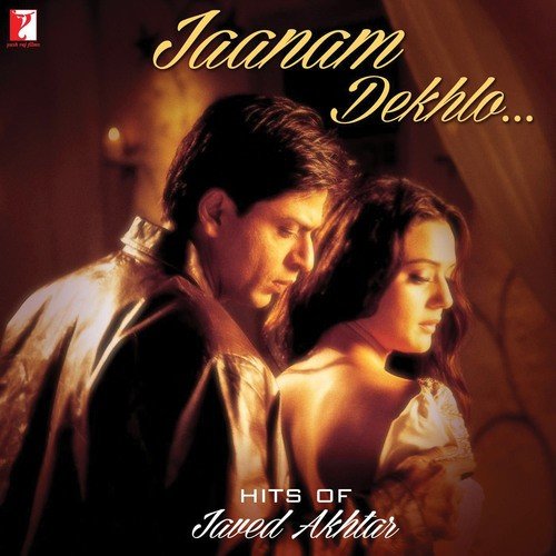 Jaanam Dekhlo - Hits Of Javed Akhtar