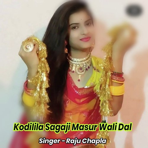 Kodilila Sagaji Masur Wali Dal