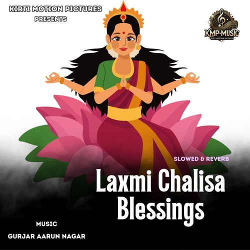Laxmi Chalisa Blessings Slowed & Reverb