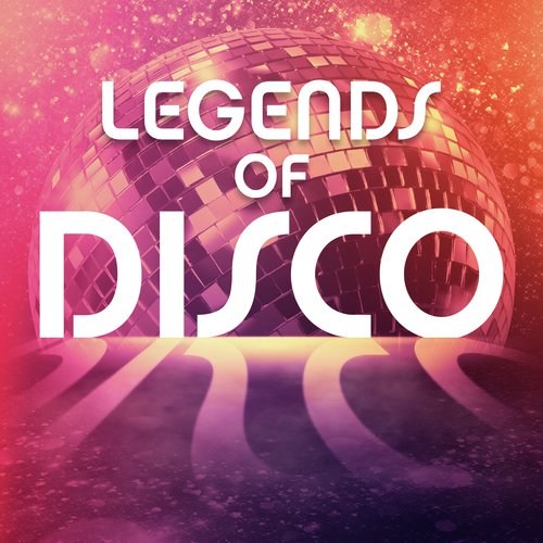 Legends - Of Disco